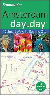 Frommer's Amsterdam Day by Day by George McDonald, Haas H. Mroue