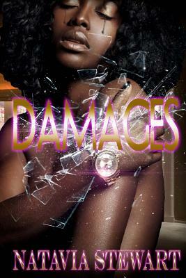 Damages by Natavia Stewart