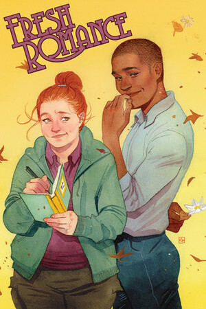 Fresh Romance, Vol. 2 by Cecil Castellucci, Maytal Gilboa, Sarah Winifred Searle, Owena White, Suzana Harcum, Julia Hutchinson, Sally Jane Thompson, Irene Koh