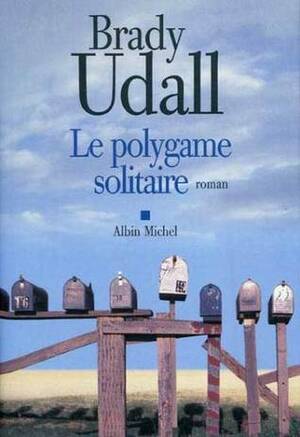 Le Polygame solitaire by Michel Lederer, Brady Udall