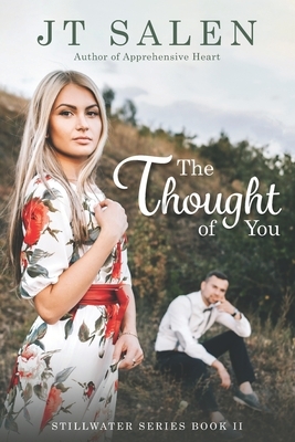 The Thought of You by Jt Salen