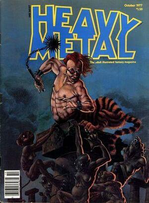 Heavy Metal, October 1977 by Julie Simmons-Lynch, Maurice Leblanc, Jean-Pierre Dionnet, Iso Kahn, Mœbius, Theodore Sturgeon, Nicole Claveloux, Alain Voss, Phil Rosilio, Denis Sire, Valerie Marchant, Jean Solé, Richard Corben, Sean Kelly, Chris Callis, Jacques Tardi, Edith Zha, Angus McKie, Philippe Picaret