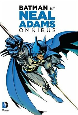 Batman by Neal Adams Omnibus by Dennis O'Neil, Neal Adams