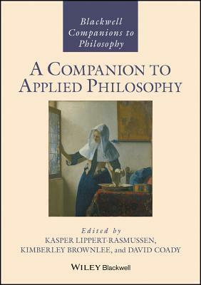 A Companion to Applied Philosophy by 