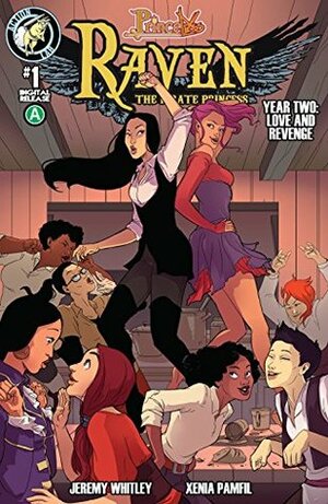 Raven: Year 2 - Love and Revenge #1 (Princeless- Raven: The Pirate Princess) by Jeremy Whitley, Xenia Pamfil