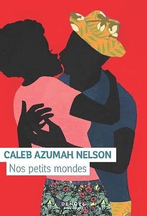 Nos petits mondes  by Caleb Azumah Nelson