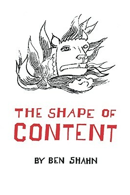 The Shape of Content by Ben Shahn