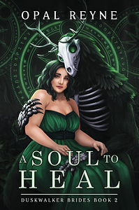 A Soul to Heal by Opal Reyne