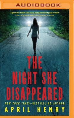 The Night She Disappeared by April Henry