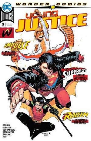 Young Justice (2019-) #3 by Viktor Bogdanovic, Brian Michael Bendis, Patrick Gleason, Evan Doc Shaner, Alejandro Sánchez