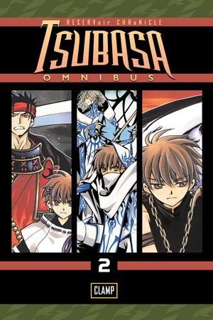 Tsubasa: RESERVoir CHRoNiCLE Omnibus, Vol. 2 by CLAMP