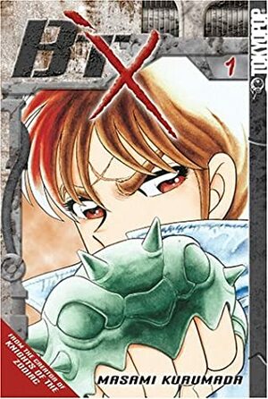 B'TX, Volume 1 by Masami Kurumada