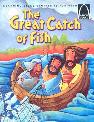 The Great Catch of Fish by Lisa Konzen