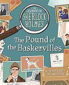 The Casebooks of Sherlock Holmes: The Pound of the Baskervilles And Other Mysteries by Sally Morgan