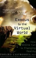 Exodus to the Virtual World by Palgrave Macmillan