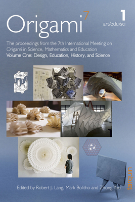 Osme 7 - Volume 1: Design, Education, History, and Science by Robert Lang