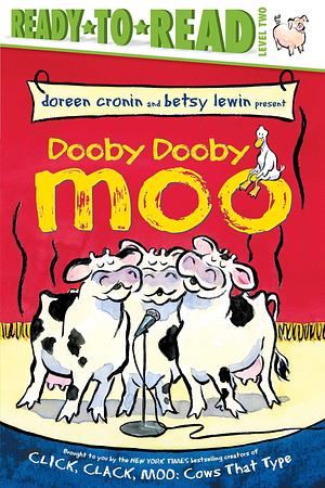 Dooby Dooby Moo/Ready-to-Read Level 2 by Betsy Lewin, Doreen Cronin