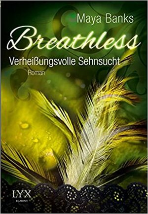 Verheißungsvolle Sehnsucht by Maya Banks