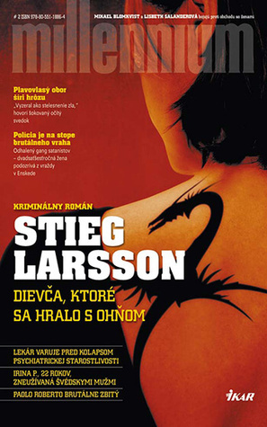 Dievča, ktoré sa hralo s ohňom by Jozef Zelizňák, Stieg Larsson