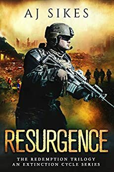 Resurgence by Nicholas Sansbury Smith, A.J. Sikes, Aaron Sikes