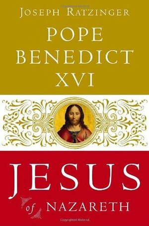 Jesus of Nazareth: From the Baptism in the Jordan to the Transfiguration by Pope Benedict XVI, Adrian J. Walker