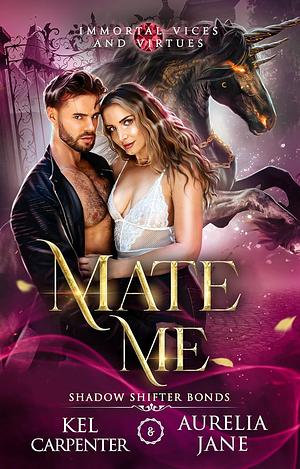 Mate Me by Kel Carpenter