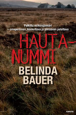 Hautanummi by Belinda Bauer