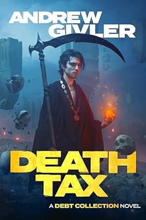 Death Tax by Andrew Givler