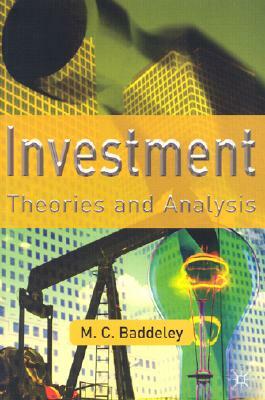 Investment Theories and Analysis by Michelle Baddeley