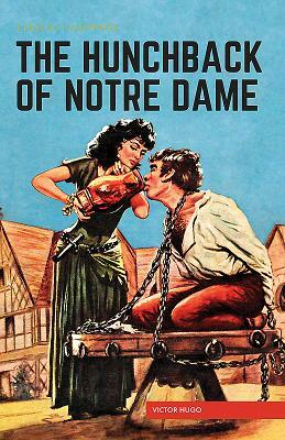 The Hunchback of Notre Dame by Victor Hugo