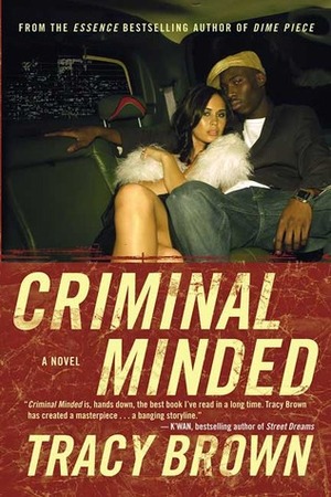 Criminal Minded by Tracy Brown