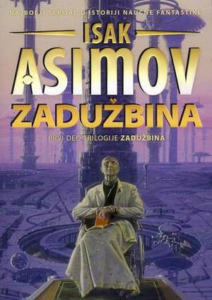 Zadužbina by Isaac Asimov, Gordana Vučićević
