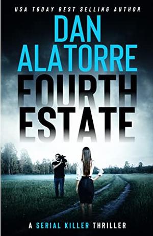 Fourth Estate by Dan Alatorre