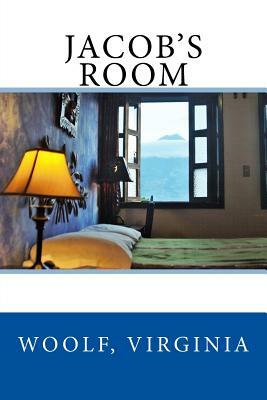 Jacob's Room by Virginia Woolf