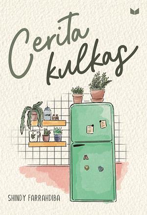 Cerita Kulkas by Shindy Farrahdiba