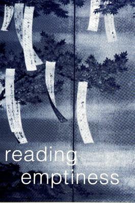 Reading Emptiness: Buddhism and Literature by Jeff Humphries