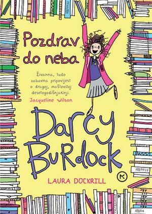 Pozdrav do neba by Laura Dockrill, Ozren Doleža