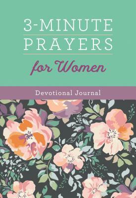 3-Minute Prayers for Women Devotional Journal by Linda Hang