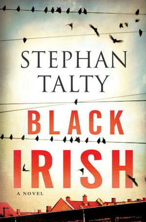Black Irish by Stephan Talty