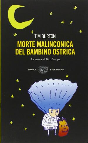 Morte malinconica del bambino ostrica by Tim Burton