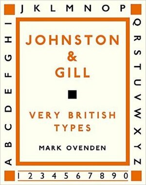 Johnston and Gill: Very British Types by Mark Ovenden