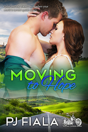 Moving to Hope by PJ Fiala