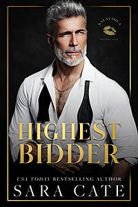 The Highest Bidder by Sara Cate