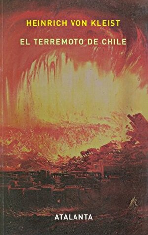 El terremoto de Chile by Michel Tournier, Heinrich von Kleist