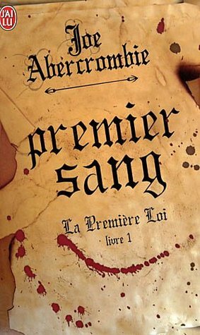 Premier Sang by Joe Abercrombie