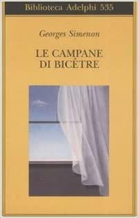 Le campane di Bicêtre by Georges Simenon