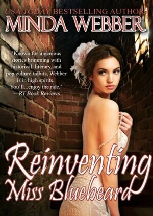 Reinventing Miss Bluebeard by Minda Webber