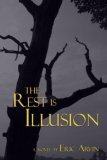 The Rest Is Illusion by Salvatore Sapienza, Eric Arvin