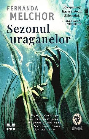 Sezonul uraganelor by Fernanda Melchor