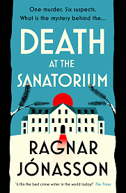 Death at the Sanatorium by Ragnar Jónasson